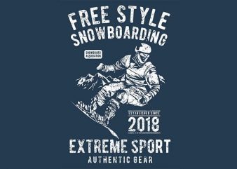 Free Style Snowboarding print ready vector t shirt design