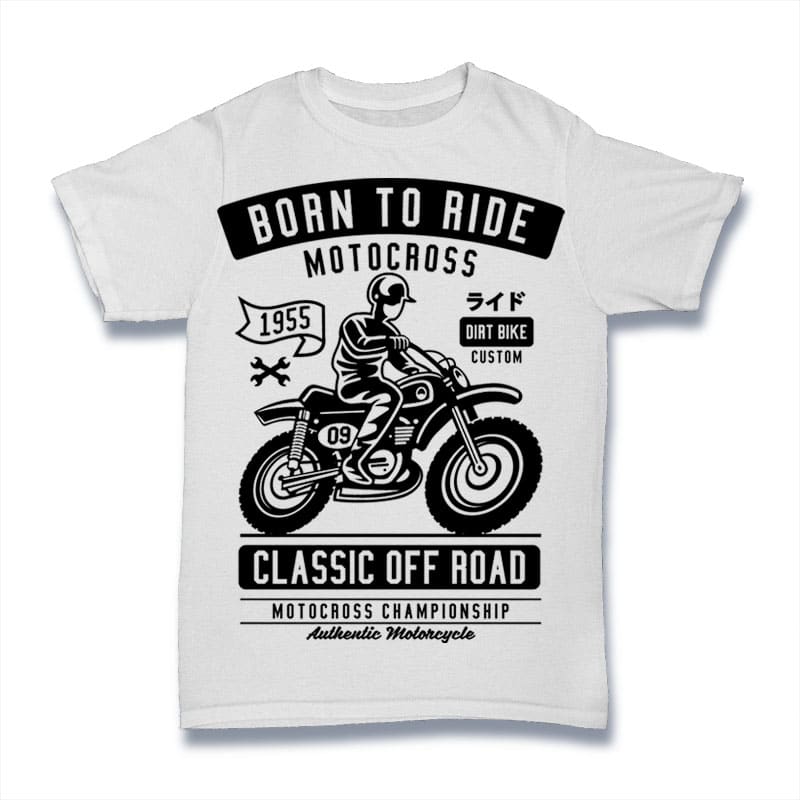 Born To Ride t shirt designs for merch teespring and printful