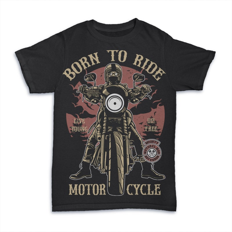 Born To Ride T shirt design t shirt designs for sale