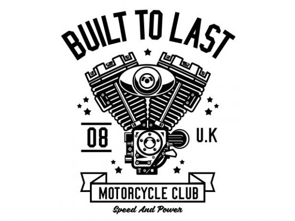 Built to last buy t shirt design for commercial use