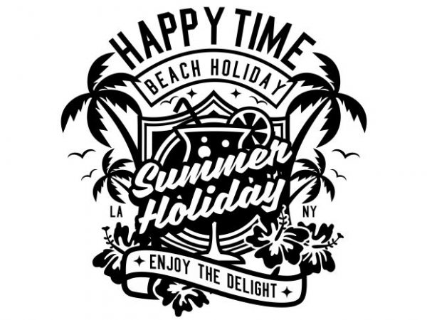 Happy time vector t shirt design for download
