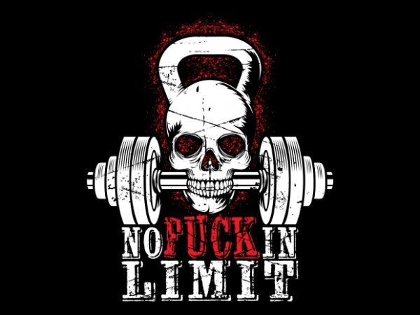 No fuckin limit buy t shirt design for commercial use