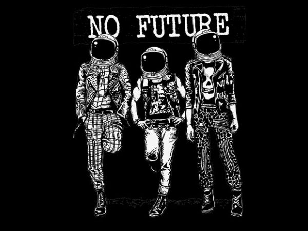 No Future t shirt design