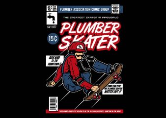 Plumber Skater t shirt design