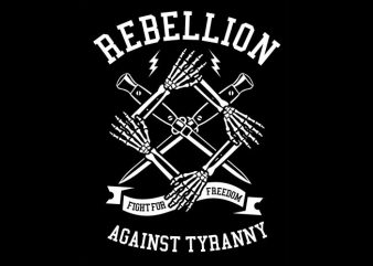 Rebellion buy t shirt design for commercial use