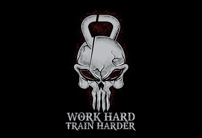 Work hard train harder vector shirt design
