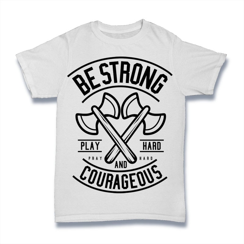 Be Strong tshirt designs for merch by amazon