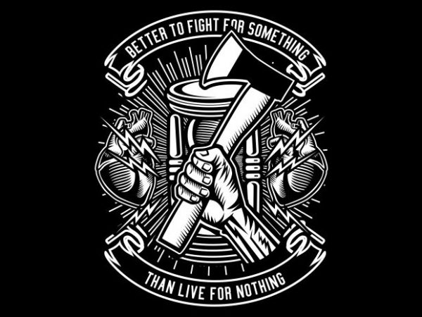 Better to fight vector t-shirt design for commercial use