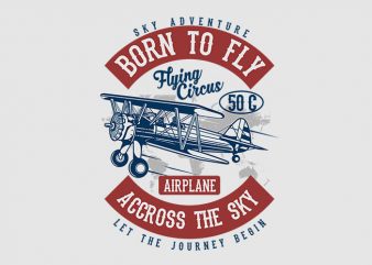 Born To Fly t shirt design