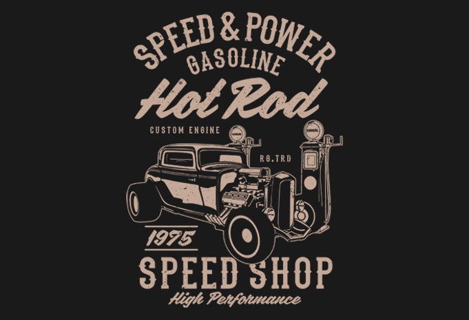 Speed & Power Hotrod buy t shirt design Speed Power Hotrod Display - Speed & Power Hotrod buy t shirt design