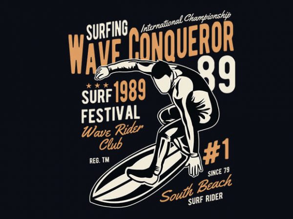 Wave conqueror vector t shirt design