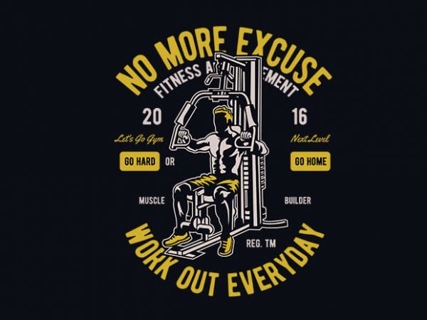 Work out everyday vector t shirt design