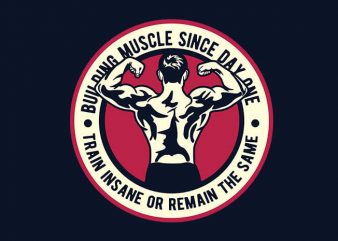 Building Muscle t shirt design