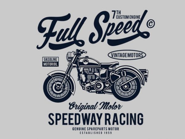 Full speed t shirt design