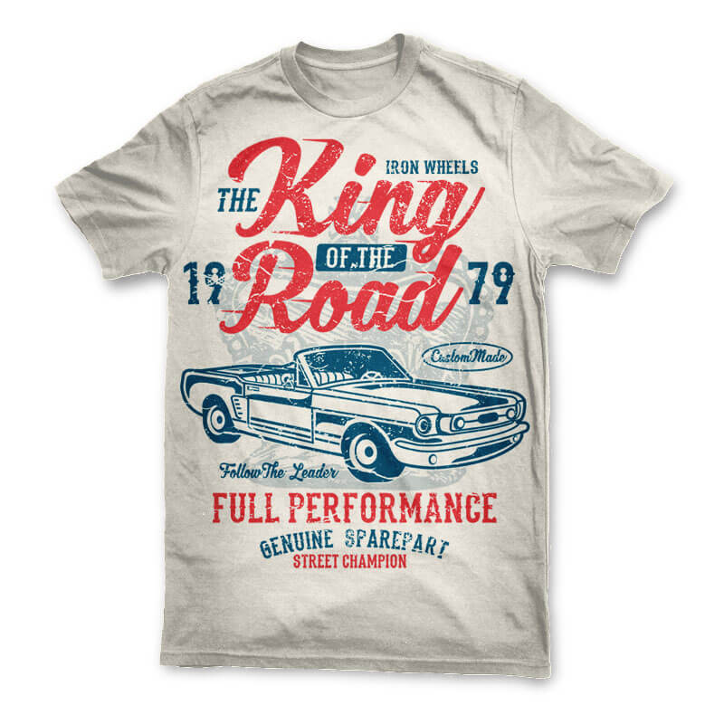 King Of The Road t shirt design t shirt design graphic