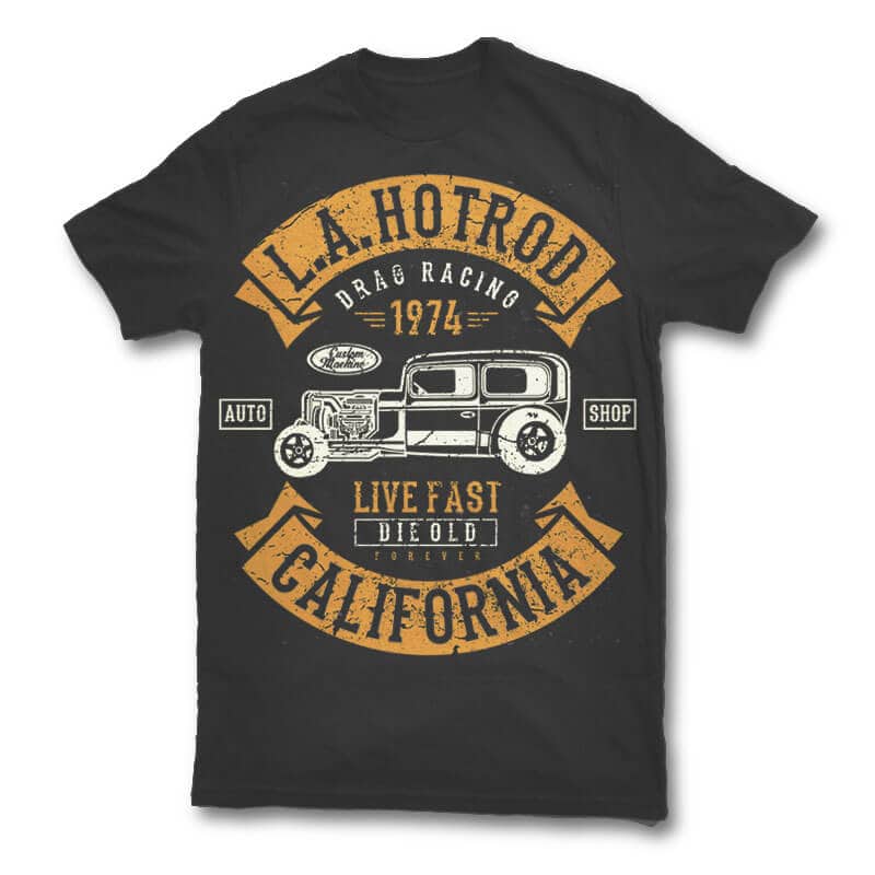 LA Hotrod t shirt design t shirt design graphic
