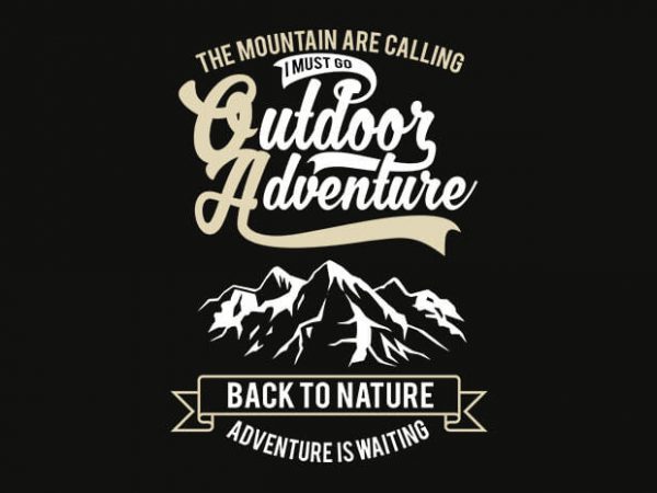 Outdoor adventure 1 t shirt design