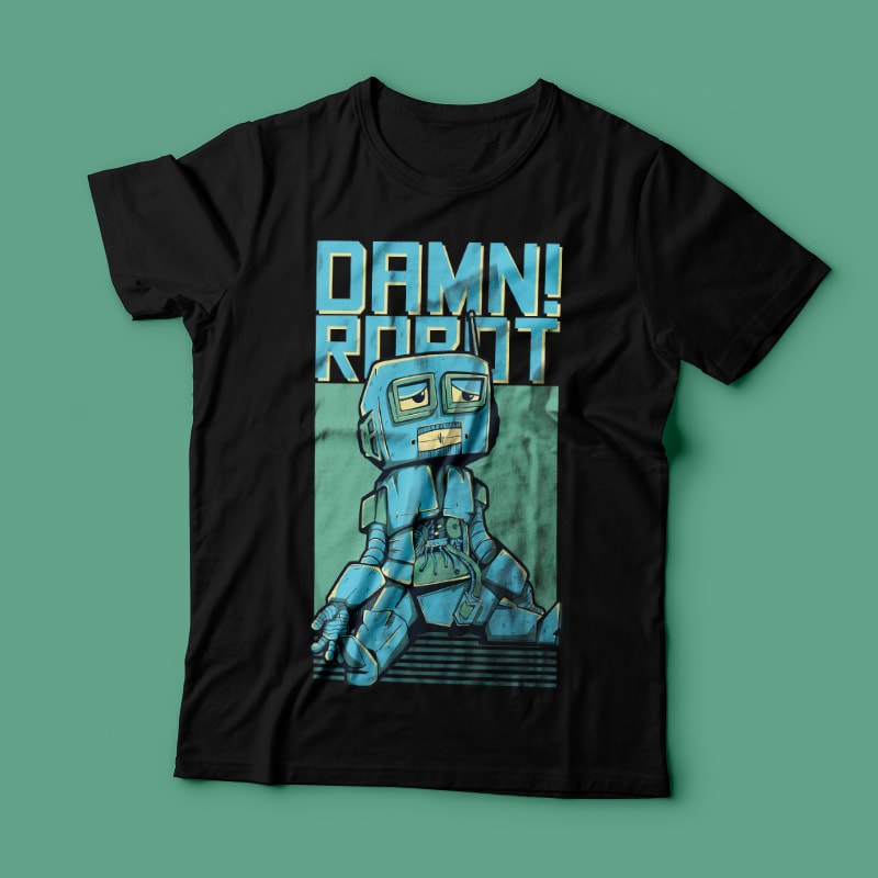 Damn! Robot tshirt design for merch by amazon