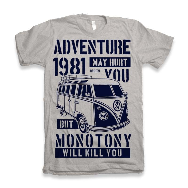 Adventure May Hurt You tshirt design for merch by amazon