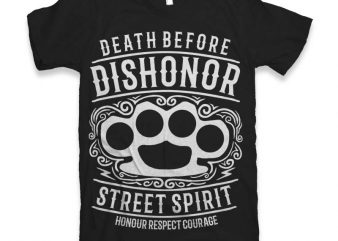 Death Before Dishonor t-shirt design