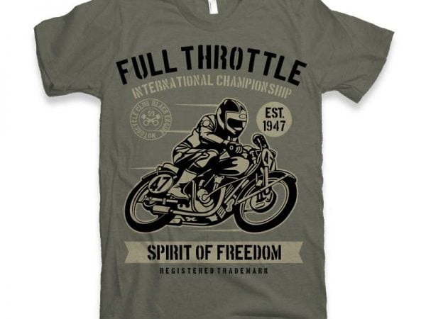 Full throttle vector t-shirt design