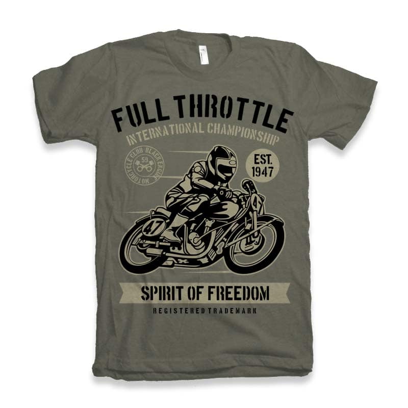 Full Throttle Vector t-shirt design tshirt design for merch by amazon