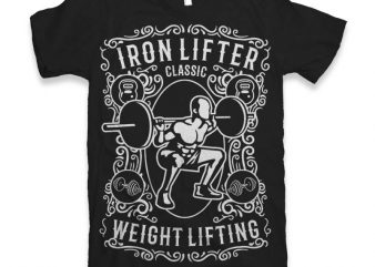 Iron Lifter vector t shirt design artwork