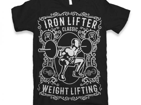 Iron lifter vector t shirt design artwork