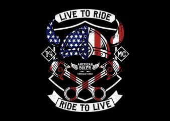 Live To Ride – Ride To Live vector t-shirt design