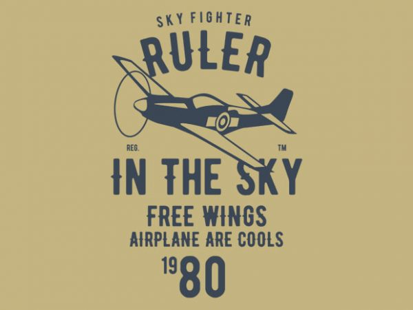 Ruler in the sky t-shirt design Ruler in the sky t-shirt design