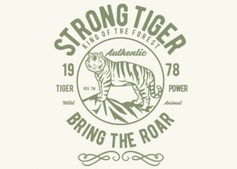 Strong Tiger vector tshirt design