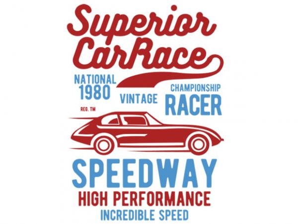 Superior car race t-shirt design