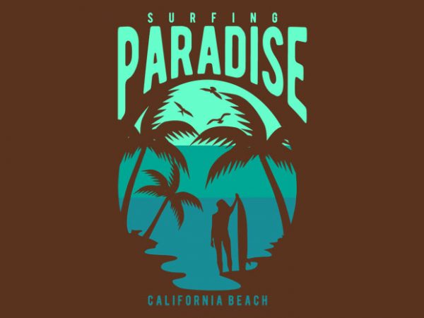 Surfing paradise california beach commercial use t-shirt design