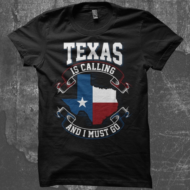 Texas Is Calling commercial use t shirt designs