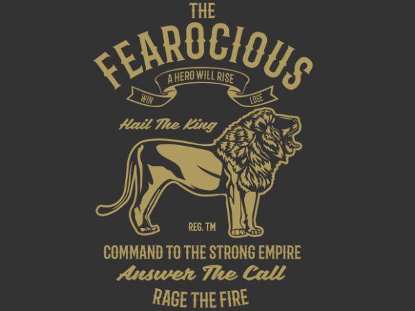 The fearocious tshirt design