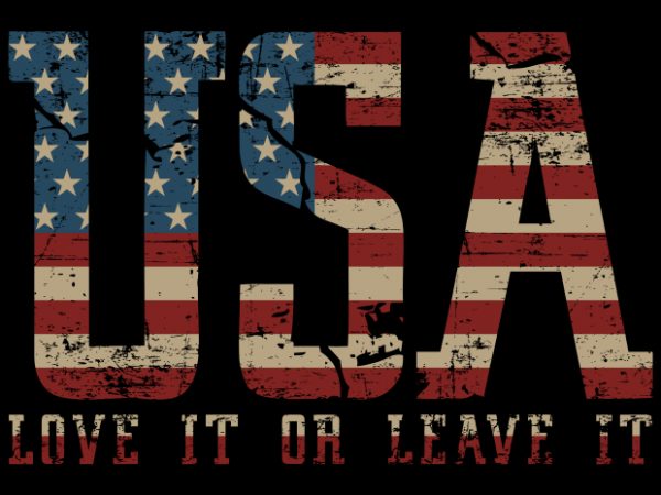 Usa – love it or leave it vector t shirt design artwork