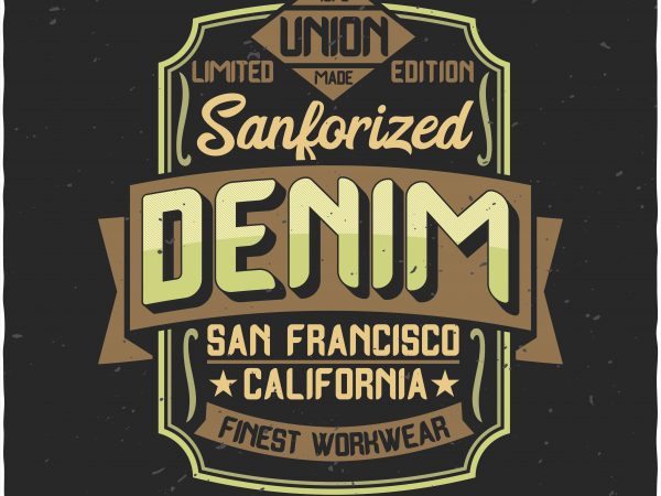 Denim label print ready vector t shirt design