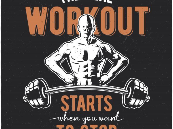 Workout print ready shirt design