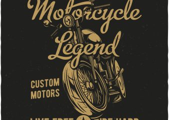 Motorcycle legend buy t shirt design