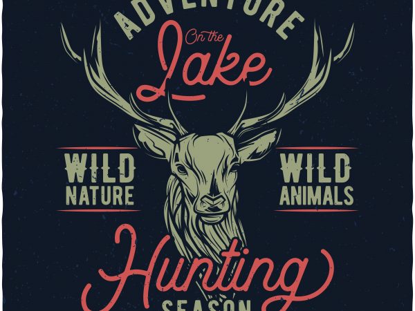 Hunting season vector t-shirt design