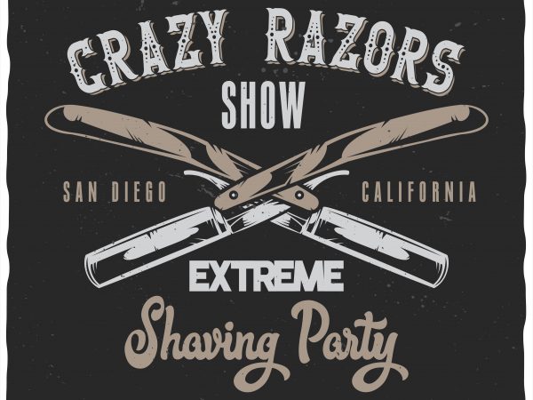 Extreme shaving party vector t shirt design artwork