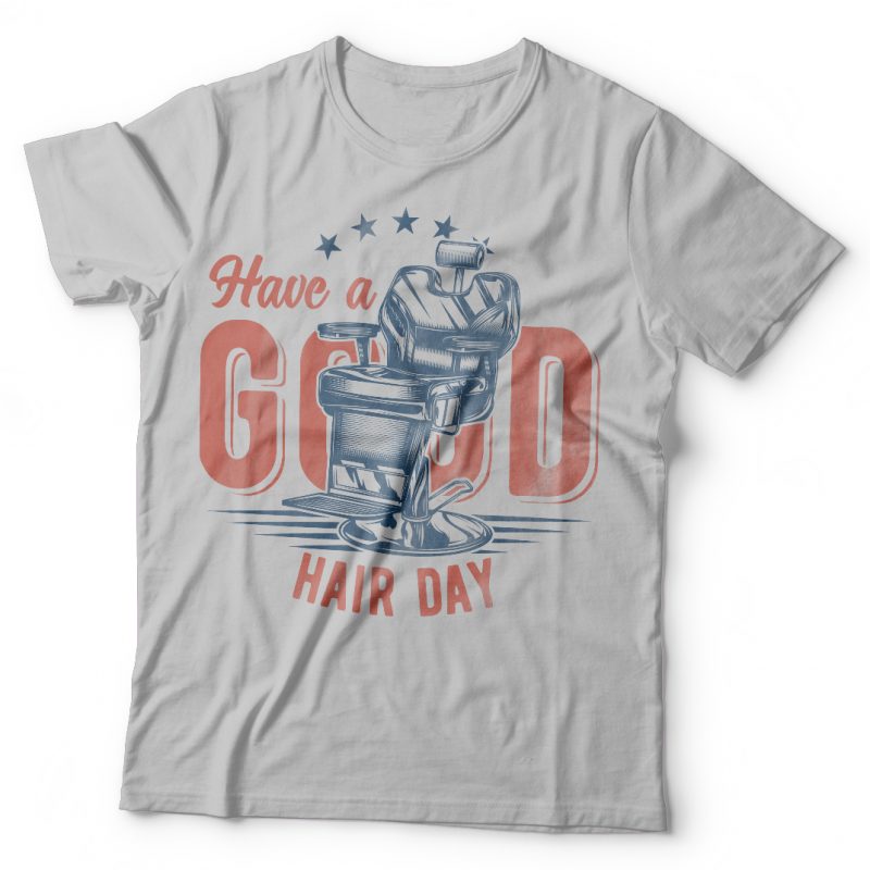 Have a good hair day t shirt designs for printful