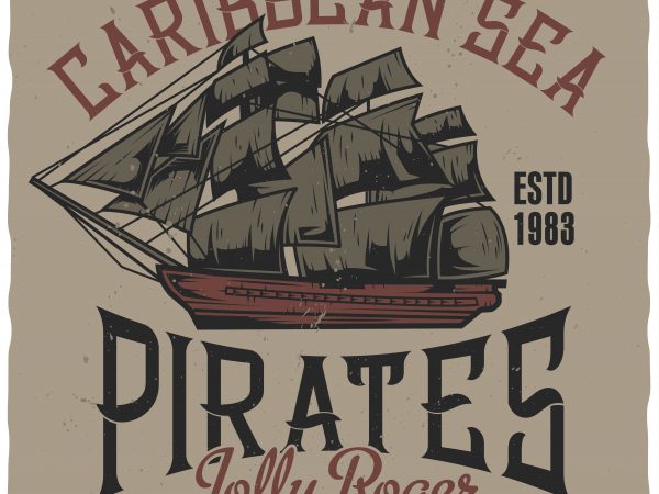 Caribbean pirates commercial use t-shirt design