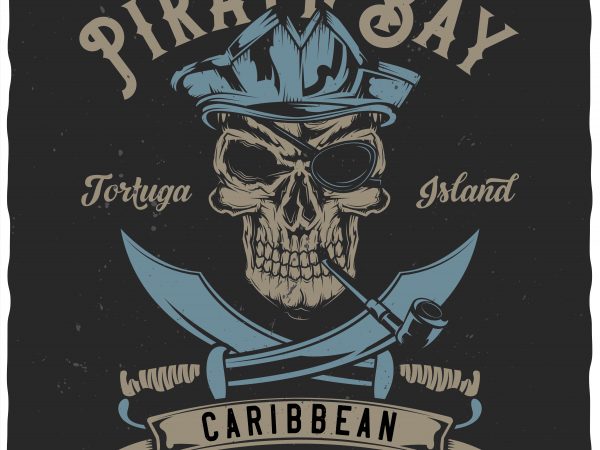Pirate bay commercial use t-shirt design