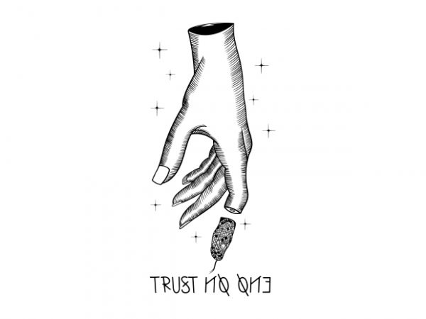 Trust no one ii buy t shirt design