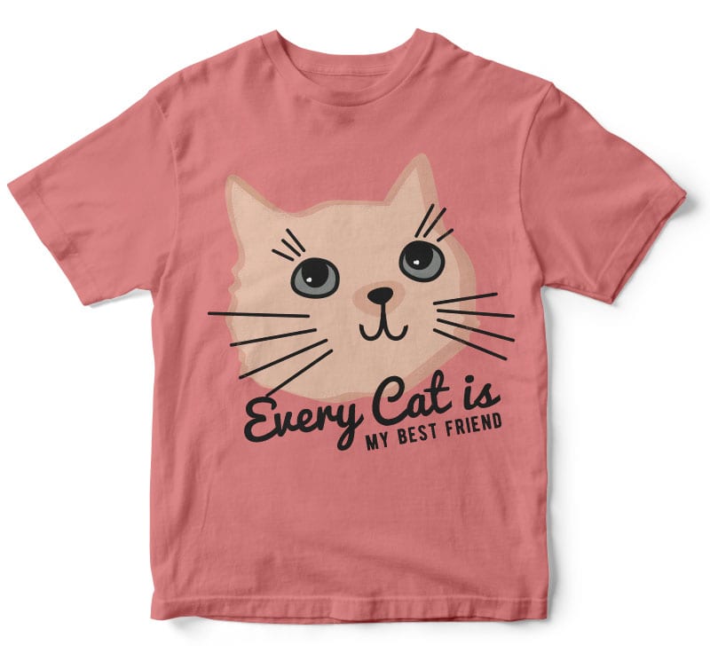Cat is My Best Friend T-shirt Design t shirt designs for merch teespring and printful