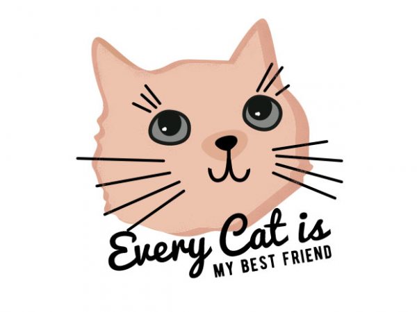 Cat is my best friend t-shirt design