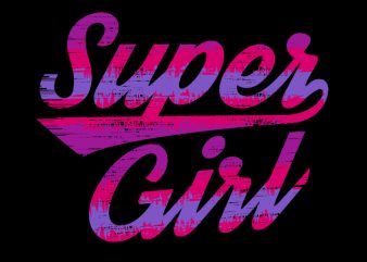 Super Girl design for t shirt