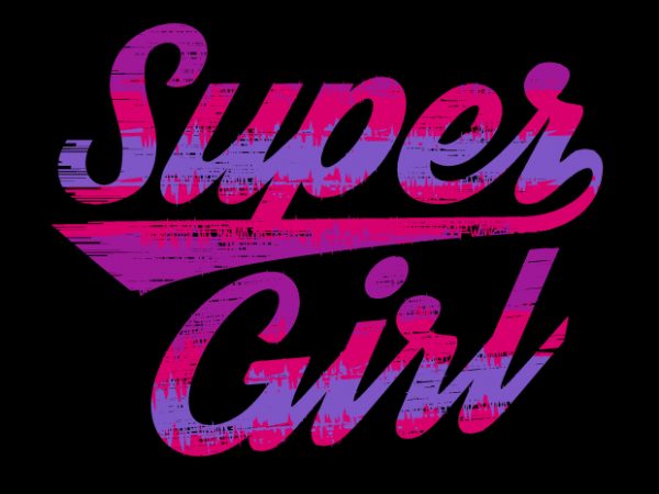 Super girl design for t shirt