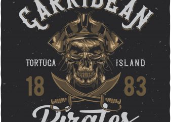 Caribbean pirates commercial use t-shirt design